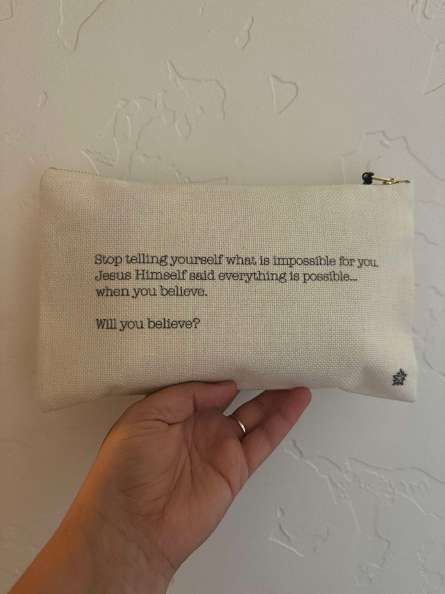 Love Notes Pouch: Stop Telling Yourself What is Impossible