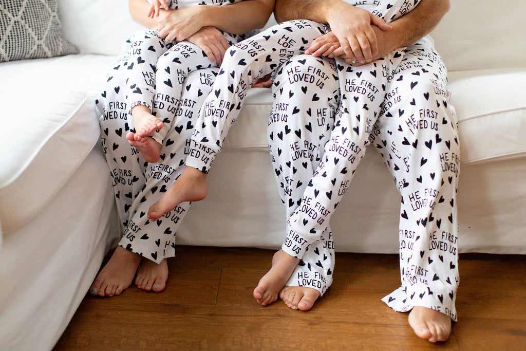 He Loved Us First Pajamas