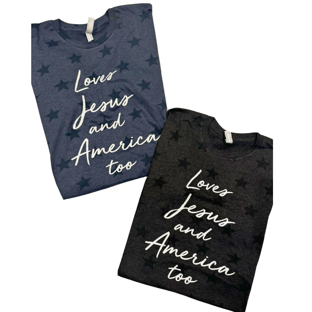 Loves Jesus & America Too