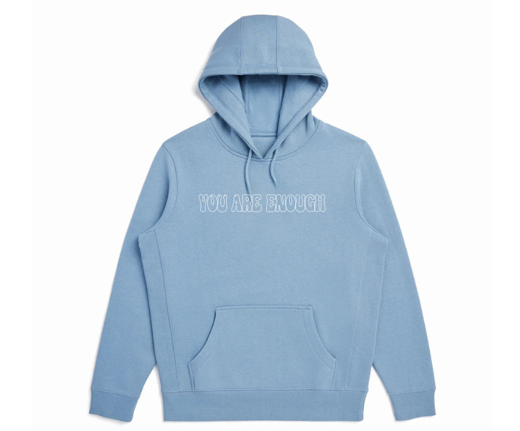 You are Enough Hoodie in Blue